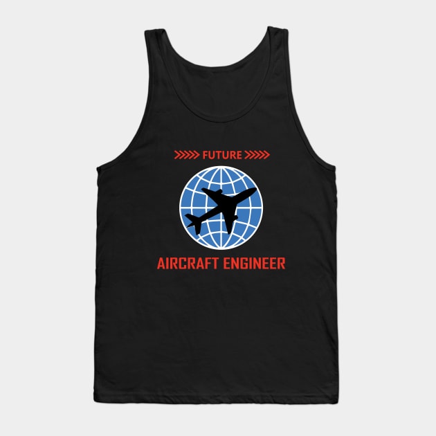 future aircraft engineer, school, kids, future, text, logo Tank Top by PrisDesign99